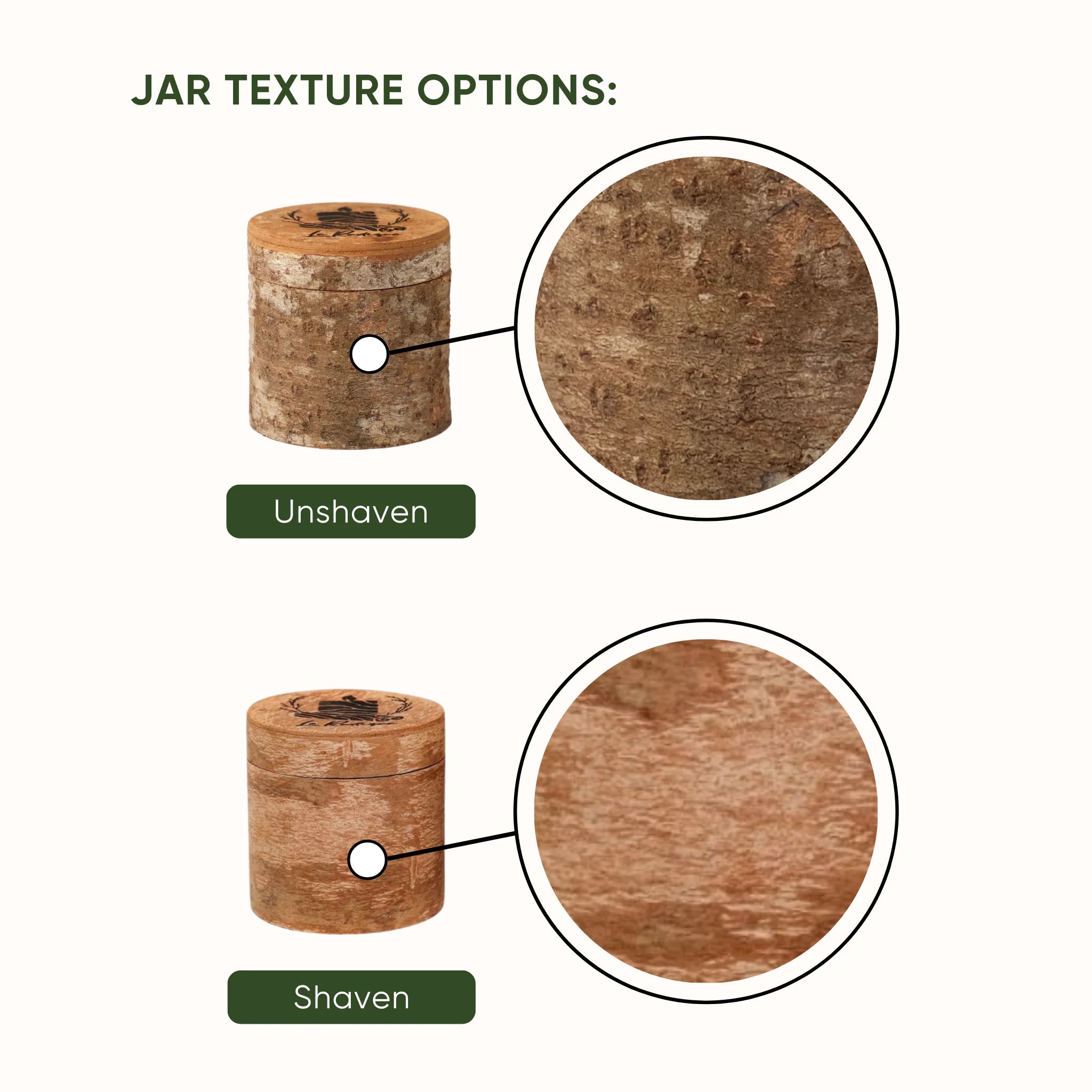 Le Rustique cinnamon bark candle jar style: unshaven and shaven